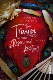 Cover von Der Traum von Rosen und Kristall