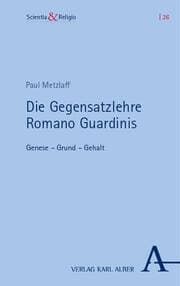 Cover von Die Gegensatzlehre Romano Guardinis