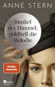 Cover von Dunkel der Himmel, goldhell die Melodie