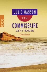 Cover von Ein Commissaire geht baden