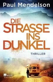 Cover von Die Straße ins Dunkel