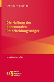 Cover von Die Haftung der kommunalen Entscheidungsträger