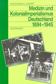 Cover von Medizin und Kolonialimperialismus
