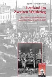 Cover von Lettland im Zweiten Weltkrieg
