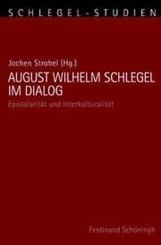 Cover von August Wilhelm Schlegel im Dialog