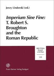 Cover von Imperium sine fine: T. Robert S. Broughton and the Roman Republic