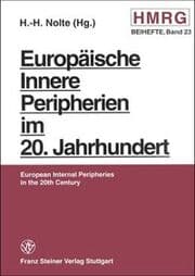Cover von Europäische Innere Peripherien im 20. Jahrhundert / European Internal Peripheries in the 20th Century