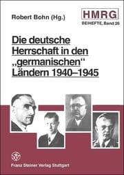 Cover von Die deutsche Herrschaft in den 'germanischen' Ländern 1940-1945
