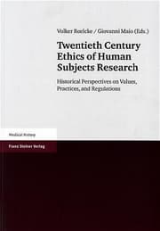 Cover von Twentieth Century Ethics of Human Subjects Research
