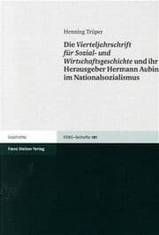 Cover von Die Vierteljahrschrift für Sozial- und Wirtschaftsgeschichte und ihr Herausgeber Hermann Aubin im Nationalsozialismus