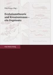 Cover von Evolutionstheorie und Kreationismus - ein Gegensatz