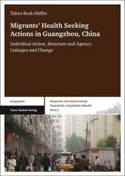 Cover von Migrants' Health Seeking Actions in Guangzhou, China