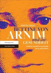 Cover von Bettine von Arnim und die Gesundheit