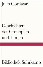 Cover von Geschichten der Cronopien und Famen