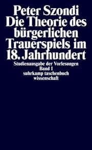 Cover von Die Theorie des bürgerlichen Trauerspiels im 18.Jahrhundert
