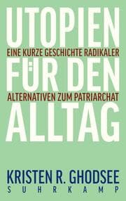 Cover von Utopien für den Alltag