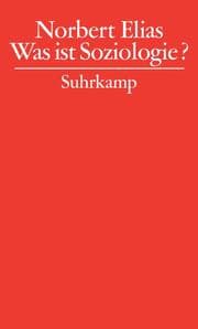 Cover von Was ist Soziologie?