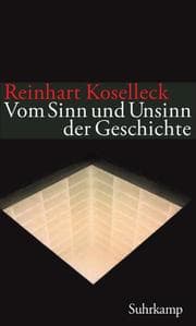 Cover von Vom Sinn und Unsinn der Geschichte
