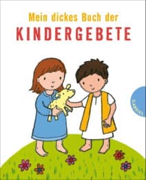 Cover von Mein dickes Buch der Kindergebete