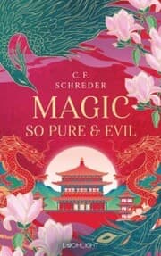Cover von Magnolia Bay 1: Magic so Pure and Evil