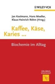 Cover von Kaffee, Käse, Karies ...