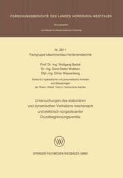 Cover von Untersuchungen des stationären und dynamischen Verhaltens mechanisch und elektrisch vorgesteuerter Druckbegrenzungsventile