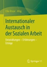 Cover von Internationaler Austausch in der Sozialen Arbeit