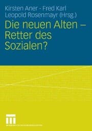 Cover von Die neuen Alten - Retter des Sozialen?