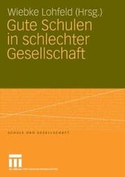 Cover von Gute Schulen in schlechter Gesellschaft