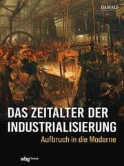 Cover von Das Zeitalter der Industrialisierung