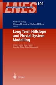 Cover von Long Term Hillslope and Fluvial System Modelling