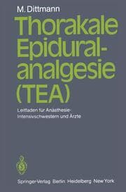 Cover von Thorakale Epiduralanalgesie (TEA)