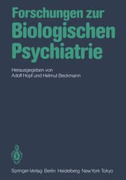 Cover von Forschungen zur Biologischen Psychiatrie