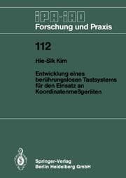Cover von Entwicklung eines berührungslosen Tastsystems für den Einsatz an Koordinatenmeßgeräten