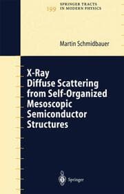 Cover von X-Ray Diffuse Scattering from Self-Organized Mesoscopic Semiconductor Structures