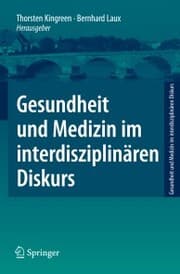 Cover von Gesundheit und Medizin im interdisziplinären Diskurs