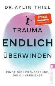 Cover von Trauma ENDLICH überwinden