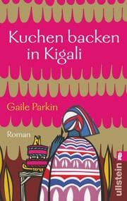 Cover von Kuchen backen in Kigali