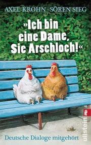 Cover von 'Ich bin eine Dame, Sie Arschloch!'