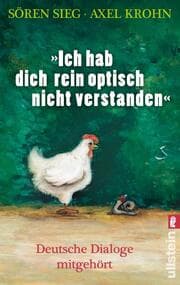 Cover von 'Ich hab dich rein optisch nicht verstanden'