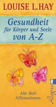 Cover von Gesundheit für Körper und Seele von A-Z