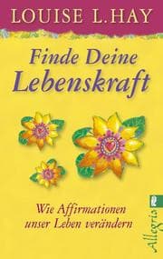 Cover von Finde Deine Lebenskraft