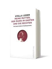 Cover von Meine Mutter, der Mann im Garten und die Rechten