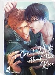 Cover von I Can't Write About This Kiss