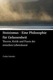 Cover von Stoizismus - Eine Philosophie für Gelassenheit