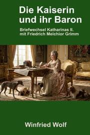 Cover von Die Kaiserin und ihr Baron