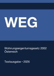 Cover von WEG - Wohnungseigentumsgesetz 2002 (Österreich) 2026