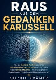 Cover von Raus aus dem Gedankenkarussell
