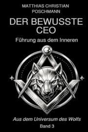 Cover von Der bewusste CEO - Führung aus dem Inneren