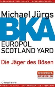 Cover von BKA, Europol, Scotland Yard